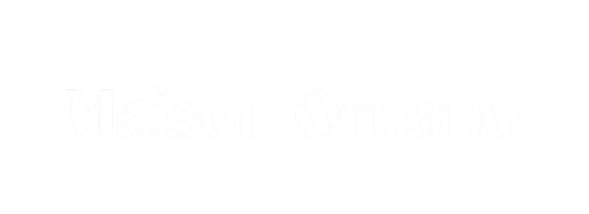 Maison Ornano